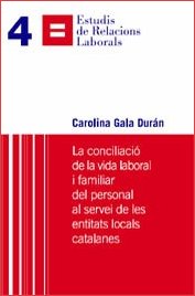 La conciliació de la vida laboral i familiar del personal al servei de les entitats locals catalanes